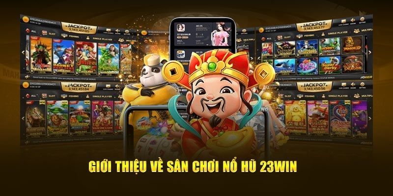 Giải mã khái niệm nổ hũ 23win trong game đổi thưởng